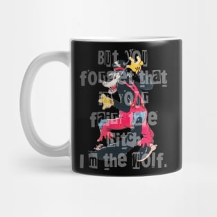 I’m the wolf Mug